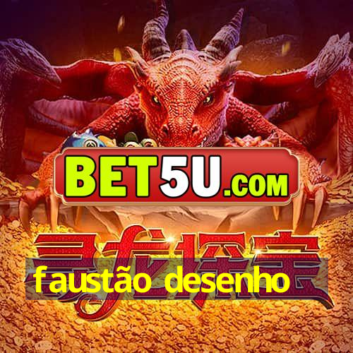 faustão desenho